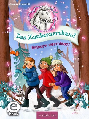 cover image of Das Zauberarmband – Einhorn vermisst!